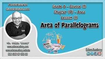 🔴Grade 6 – Ch 9 – Lesson 1 [[ Area of Parallelograms ]] 🔴