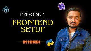 Frontend Setup for AI Interview Platform | Ep 4