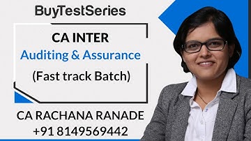 CA Intermediate Auditing & Assurance Fast track Batch Video Lectures by CA Rachana Ranade