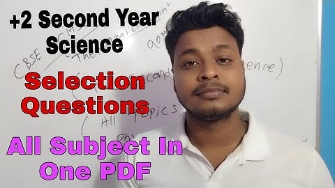 CHSE Odisha Selection Questions 2021 || +2 Science Second Year || All Subject Chapter Wise Questions