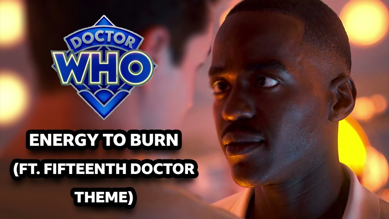 Energy To Burn (Ft. Fifteenth Doctor Theme) - Lucky Day | Doctor Who Season 2 Soundtrack