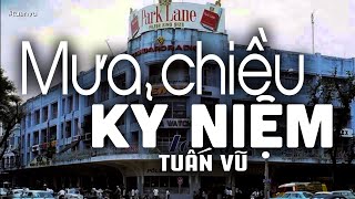 Mưa Chiều Kỷ Niệm - Tuấn Vũ (Duy Yên & Quốc Kỳ) | Nhạc Vàng Xưa Bất Hủ