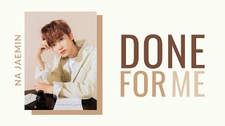 Jaemin FMV | Done For Me