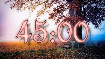 45 Minute Autumn Fall Timer with Calm Relaxing Music | Wind Chime Alarm