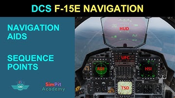 Episode 30 DCS F-15E Strike Eagle Navigation
