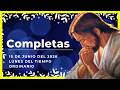 🌜ORACION DE LA NOCHE🌜| 15 Junio De 2026 | COMPLETAS DE HOY | Liturgia de las horas
