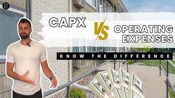 Cap X vs Operating Expenses in Property Management
