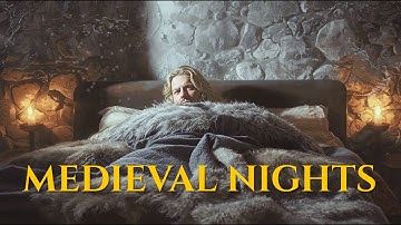 How Did People Sleep in Medieval Castles Without Freezing Alive | 2 Hours of Relaxing History