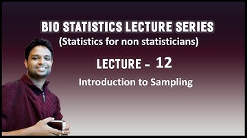 Video Lecture 12 - Introduction to sampling