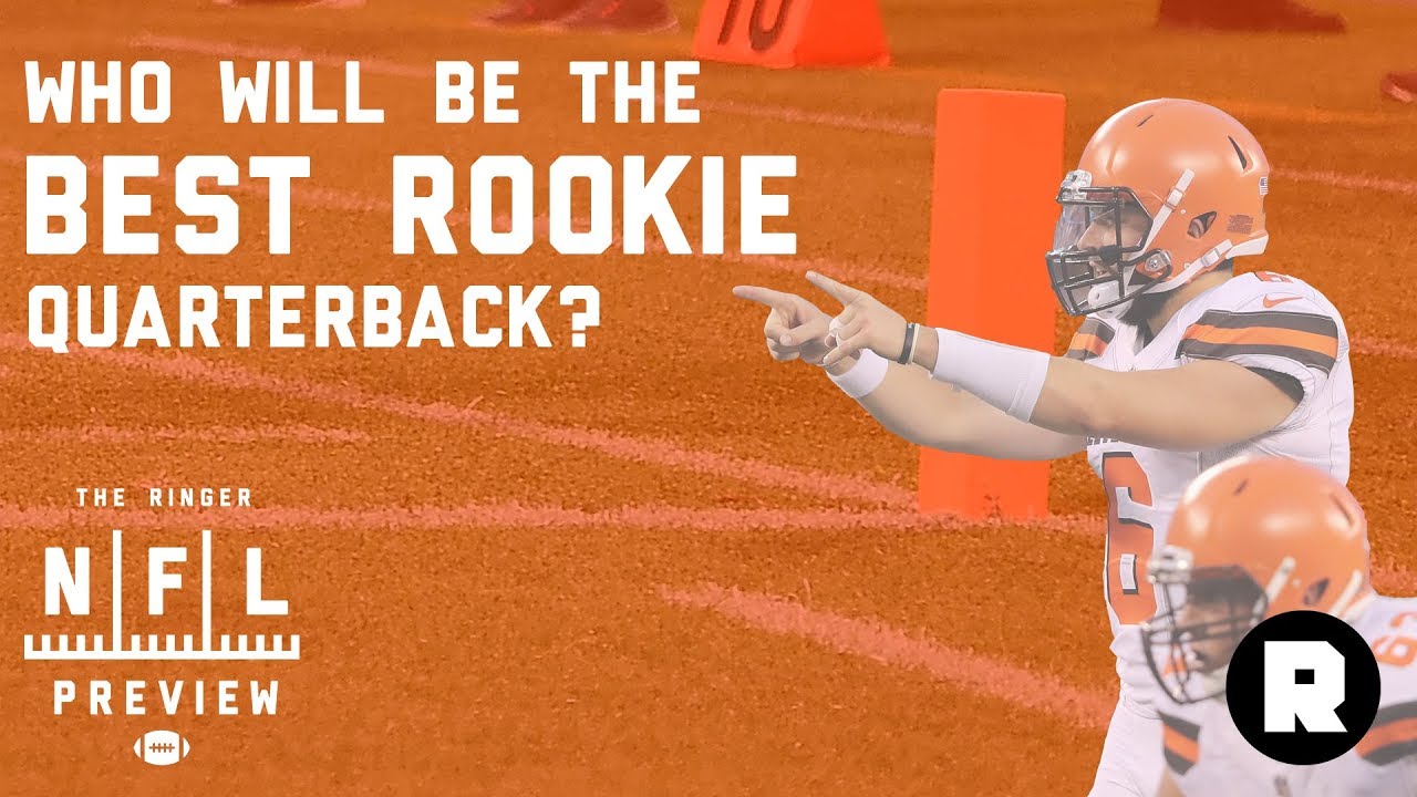 Who's the Best Rookie QB? 2018 NFL Preview The Ringer YouTube