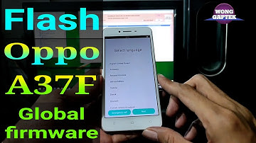 Flash Oppo A37f bootloop || Flash Oppo A37F