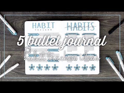 5 Easy Habit Tracker Ideas for your Bullet Journal 