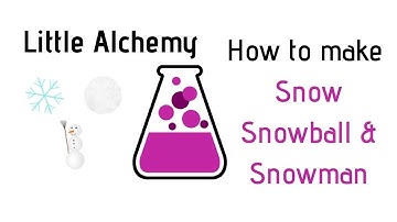 Little Alchemy-How To Make Snow, Snowball & Snowman Cheats & Hints