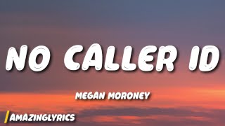 Megan Moroney - No Caller ID