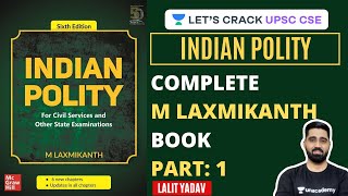 Complete M. Laxmikanth Book Part 1 | Introduction | UPSC CSE 2020-2021 | Lalit Yadav