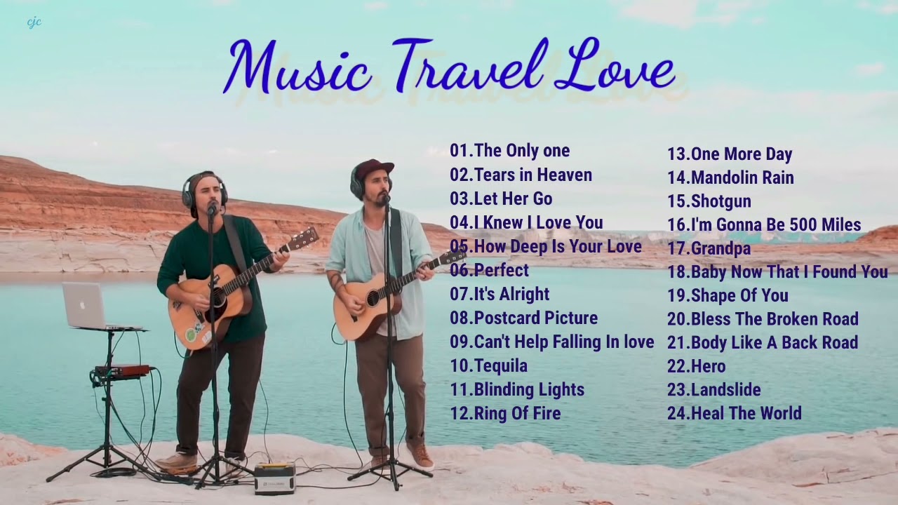 MUSIC TRAVEL LOVE Playlist