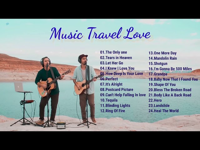 MUSIC TRAVEL LOVE Playlist class=