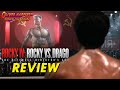 ROCKY VS DRAGO: The Ultimate Director's Cut (2021) Review