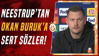 Kopenhag Teknik Direktörü Jacob Neestrup :Galatasaray Teknik Direktörü Okan Buruk Saygısızca Konuştu