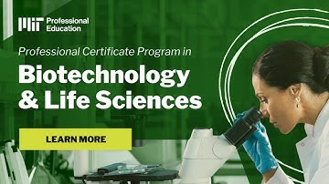 Professional Certificate Program in Biotech & Life Sciences