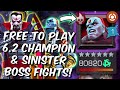 Free To Play 6.2 Champion Boss & Mister Sinister Boss Fights 2021! - Marvel Contest of Champions