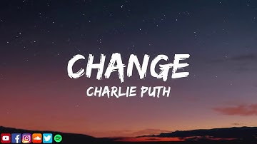 Charlie Puth - Change feat James Taylor - LEGENDADO