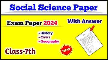 Class 7 Social Science Question Paper Annual Examination 2024 | English medium | Exam paper | SA 2