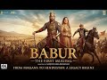 BABUR The First Mughal 2025 Movie Shah Rukh Khan Ajay Devgn Madhuri S S Rajamouli New Movie