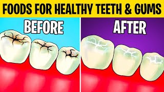 7 Foods For Healthy Teeth & Gums