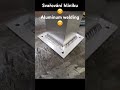 Svařování hliníku 😊 Aluminum again today 😊