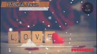 Di Balik Awan - Cover- Lirik-By Tami Aulia