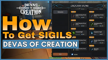 How to Get Sigils in Devas of Creation
