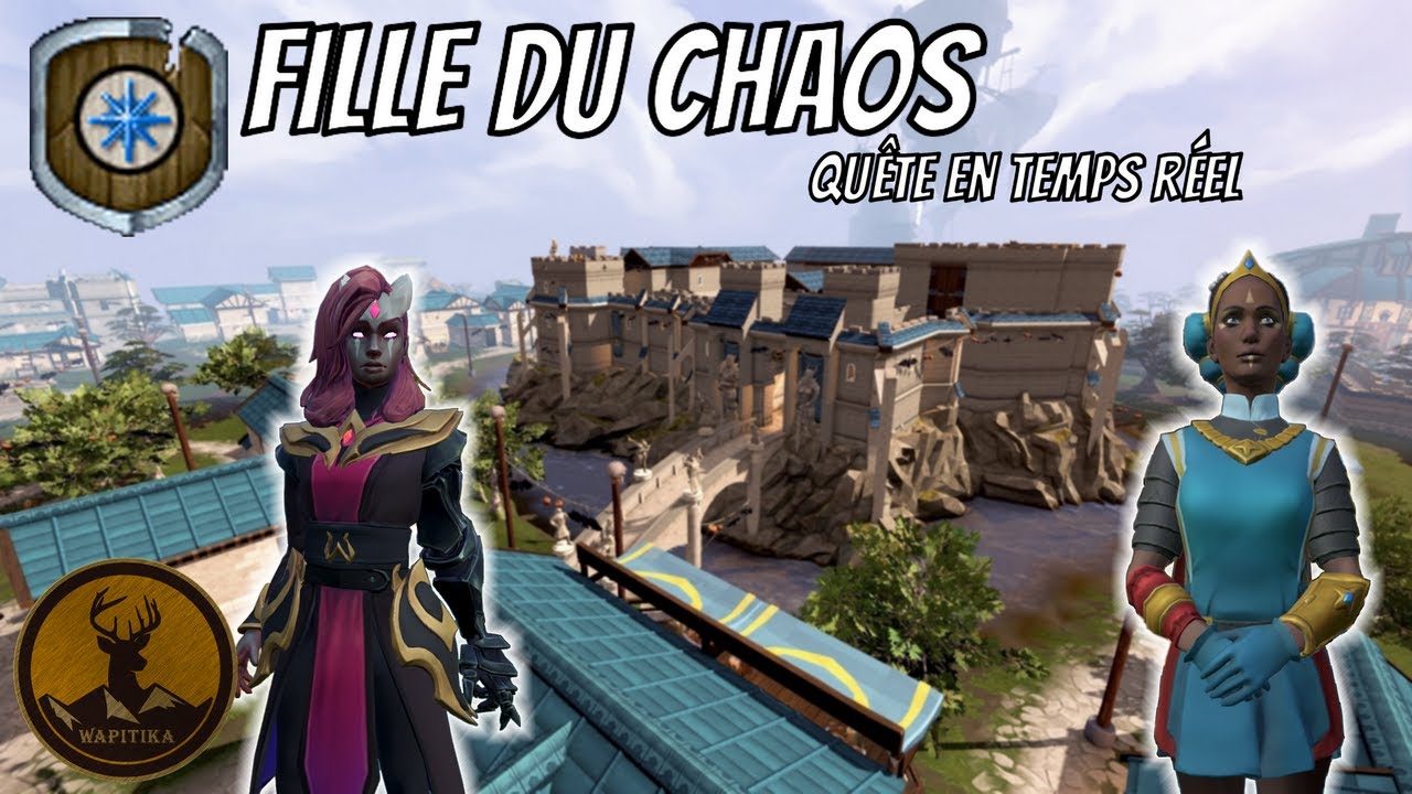 Fille du chaos - Quête en temps réel - RuneScape