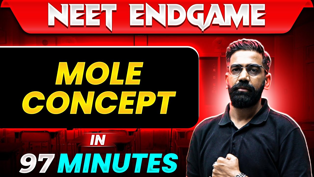 MOLE CONCEPT in 97 Minutes || NEET 2024 - YouTube