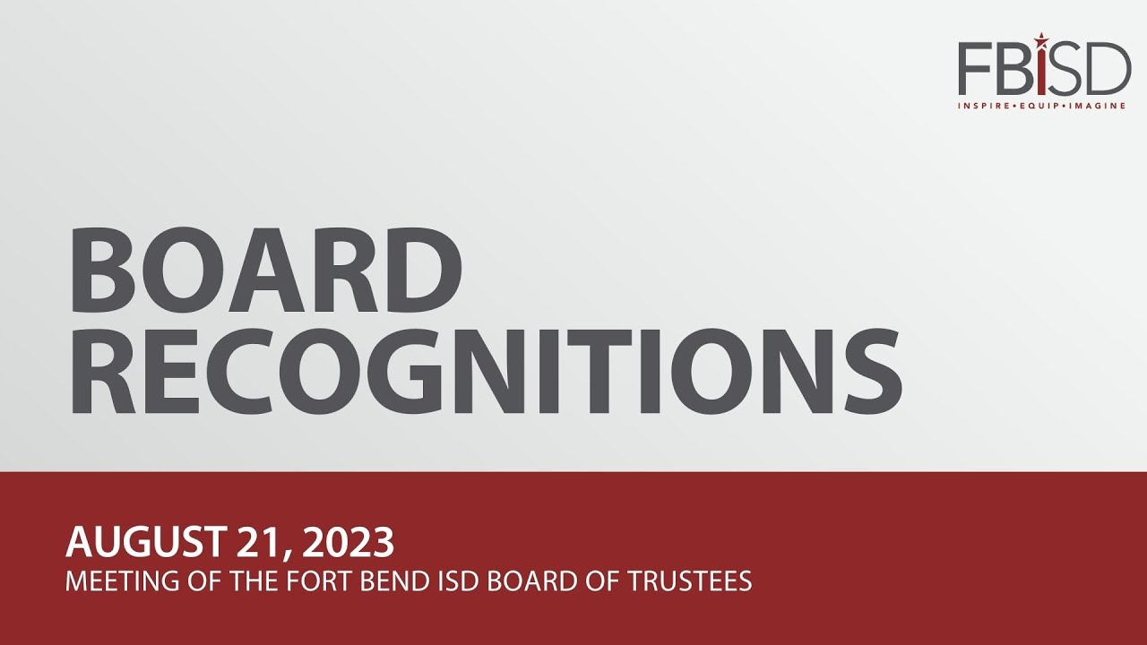 FBISD Board Recognitions | August 21, 2023 - YouTube