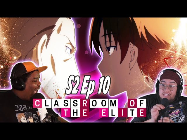 Episode 10 : r/ClassroomOfTheElite