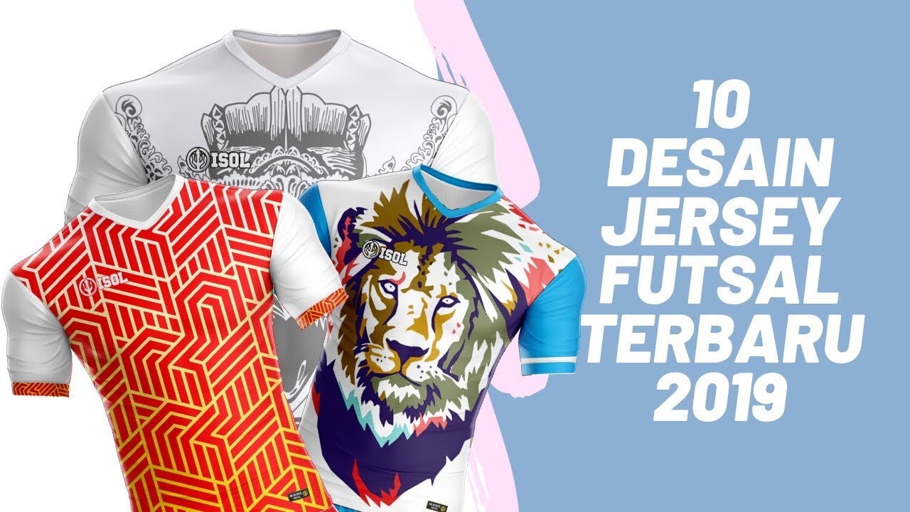 10 Desain  Jersey  Futsal  Terbaru 2021 Isol Sport YouTube