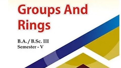 groups and Rings Chapter 2 solution exercise 2.1 #ba #bsc 5th semester maths