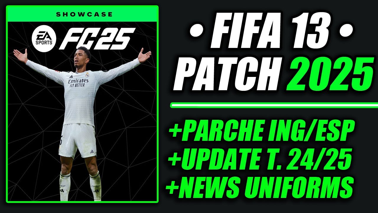✓ FIFA 13 Patch 2025 | Nuevo PARCHE 24/25 (HD)