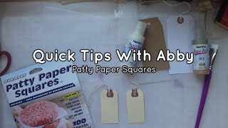 Quick Tips With Abby | Patty Paper Squares #dollartree #quicktips