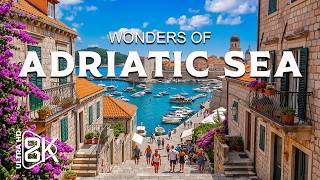 Wonders of Adriatic Sea – From Medieval Towns to Mediterranean Paradise | Travel Documentary 4K