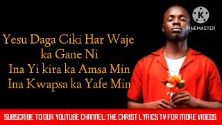 Jehu Kaunarka Song S The Christ S Tv Written By Uriah Sailas 09031292527