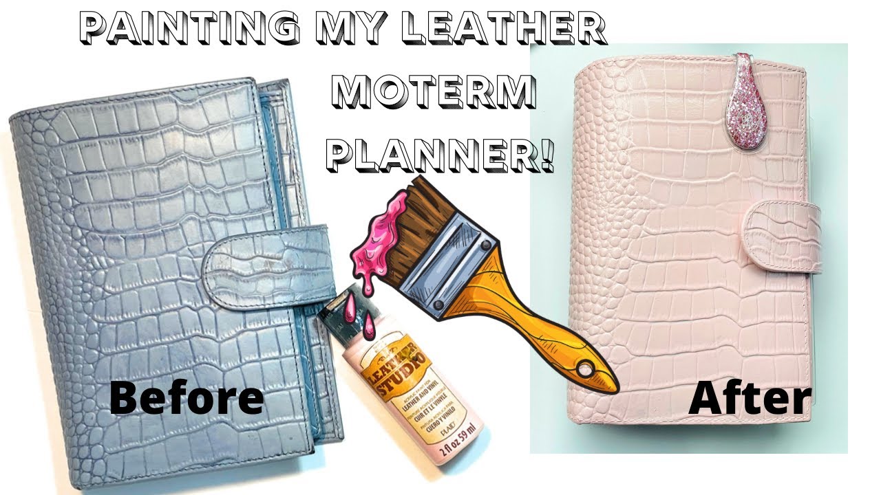 DIY PAINTING MY MOTERM PERSONAL LEATHER PLANNER | RINGS | PLANNING ON A BUDGET | REPURPOSE