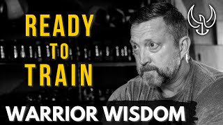 WARRIOR WISDOM: Be Ready to Train by Chris Sajnog 1,759 views 1 year ago 2 minutes, 39 seconds