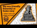 || How To Make Eco-Friendly Ganeshji From Clay At Home Easy || Timelapse || Spartan Crafts