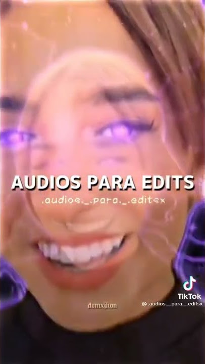 audios para tus edits