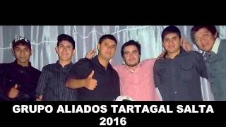Video thumbnail of "GRUPO ALIADOS TARTAGAL SALTA-ENGANCHE ENLASE"