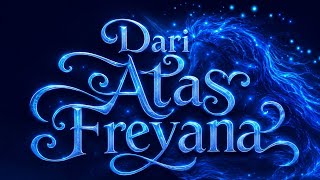 【MV】JKT45 – Dari Atas Freyana 