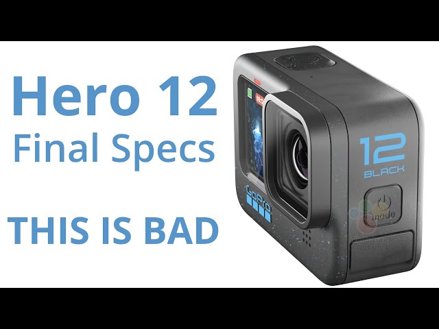GoPro Hero 12 Black is here OFFICIAL RELEASE It's Really BAD! 
