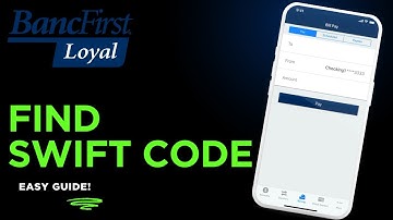 How to Find the SWIFT Code of BancFirst Bank !